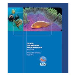 Книга PADI Цифровое фото "Баланс белого" (Учебник подводной фотограции на цифровую камеру, на русском языке)